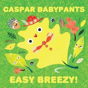 EASY BREEZY! CD - Caspar Babypants