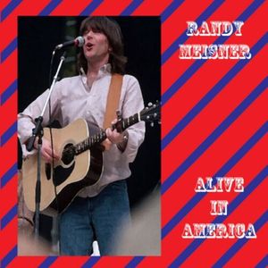 Alive In America CD - Randy Meisner