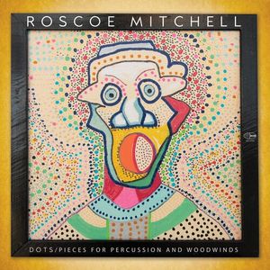 Dots  Pieces For Percussion And Woodwinds LP  Vinyl - Roscoe Mitchell
