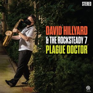Plague Doctor LP  Vinyl - David Hillyard & the Rocksteady 7