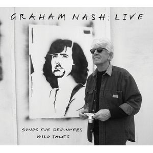 Live Songs For Beginners, Wild Tales CD - Graham Nash