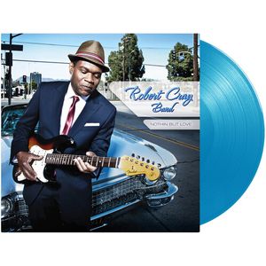 Nothin But Love (Light Blue) LP  Vinyl - The Robert Cray Band
