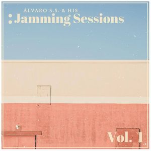 Alvaro S.S. & His Jamming Sessions Vol. 1 LP  Vinyl - Alvaro S.S. & His Jamming Sessions
