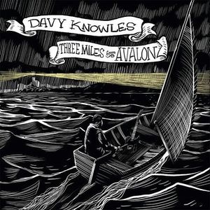 Three Miles From Avalon CD - Davy Knowles