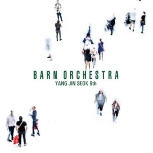 Barn Orchestra CD - Yang Jin Seok