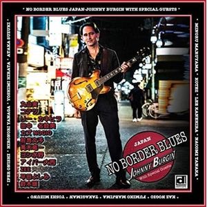 No Border Blues CD - Johnny Burgin