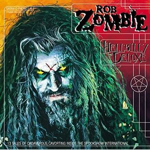 Hellbilly Deluxe LP  Vinyl - Rob Zombie