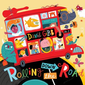 Rolling Down The Road CD - David Gibb