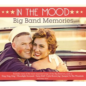 In the Mood: Big Band Memories CD - Various Artists
