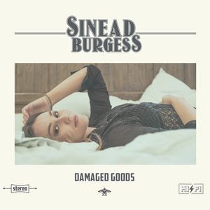 Damaged Goods CD - Sinead Burgess