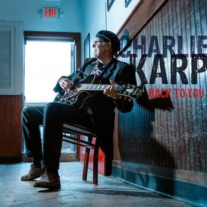 Back To You CD - Charlie Karp