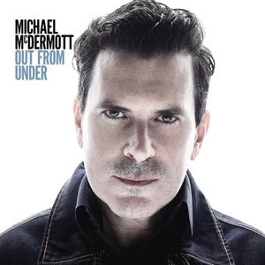 Out From Under CD - Michael McDermott