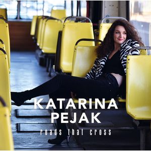 Roads That Cross CD - Katarina Pejak