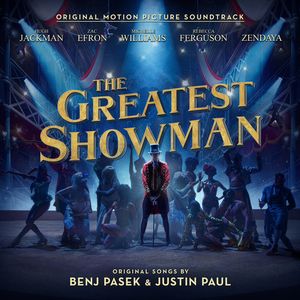 The Greatest Showman (Original Motion Picture Soundtrack) CD - Zendaya & The Greatest Showman Ensemble