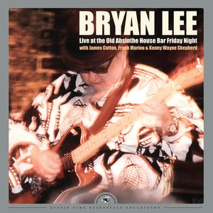 Live At The Old Absinthe House Bar... Friday Night LP  Vinyl - Bryan Lee