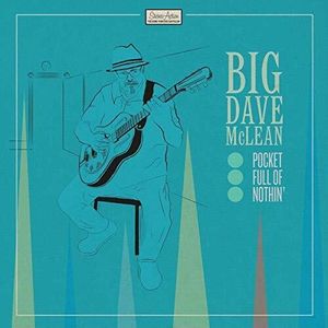 Pocket Full Of Nothin' CD - Big Dave McLean