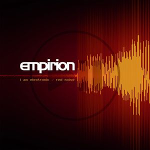 I Am Electronic  Red Noise CD - Empirion