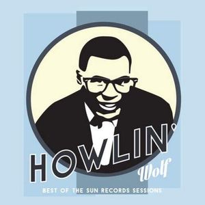 Best Of The Sun Records Sessions LP  Vinyl - Howlin' Wolf