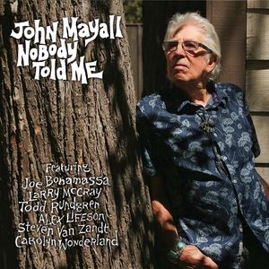 Nobody Told Me CD - John Mayall