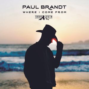 Where I Come From 1996-2016 CD - Paul Brandt