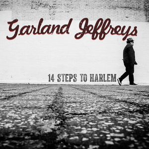 14 Steps To Harlem LP  Vinyl - Garland Jeffreys