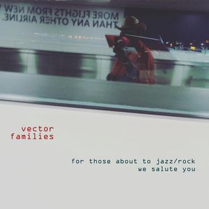 For Those About to Jazz  Rock We Salute You CD - Vector Families