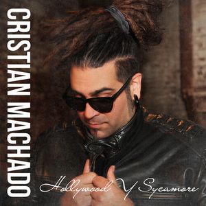 Hollywood Y Sycamore CD - Cristian Machado