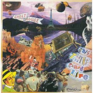 Thing Called Life CD - Ghosthouse