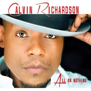 All Or Nothing CD - Calvin Richardson
