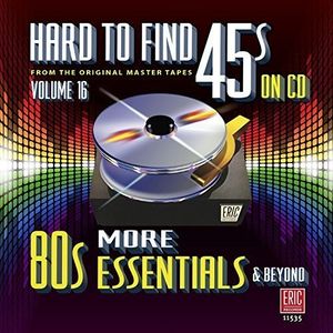 Hard To Find 45s On Cd 16 - More 80s  Various CD - Various Artists