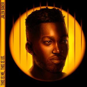 This Is Me, This Is Us. CD - Jalen Baker