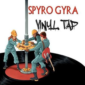 Vinyl Tap LP  Vinyl - Spyro Gyra