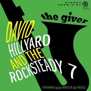 Giver CD - David Hillyard & Rocksteady 7