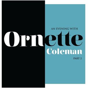 An Evening With Ornette Coleman Part 2 LP  Vinyl - Ornette Coleman