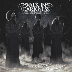 In The Shadows Of Things CD - Walk in Darkness