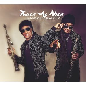 Twice As Nice CD - Marion Meadows