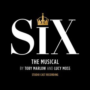 Six: The Musical Studio Cast Recording) CD - Six