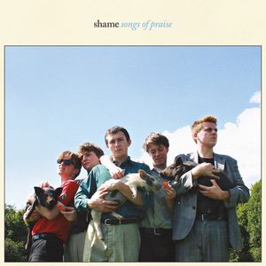 Songs Of Praise LP  Vinyl - The Shame