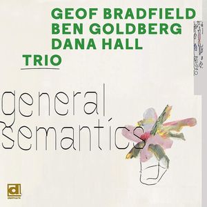 General Semantics CD - Geof Bradfield