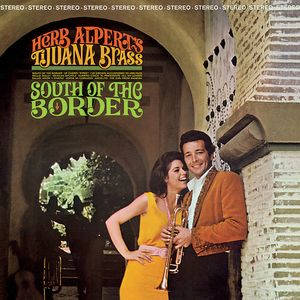 South Of The Border LP  Vinyl - Herb Alpert & Tijuana Brass