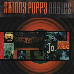 Rabies LP  Vinyl - Skinny Puppy