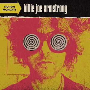 No Fun Mondays LP  Vinyl - Billie Joe Armstrong