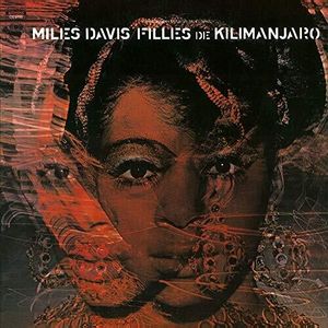 Filles De Kilimanjaro LP  Vinyl - Miles Davis