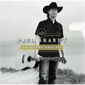 The Time Around CD - Paul Brandt