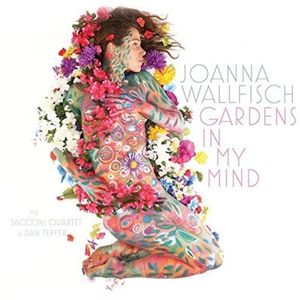 Gardens In My Mind CD - Joanna Wallfisch