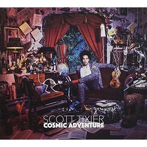 Cosmic Adventure CD - Scott Tixier