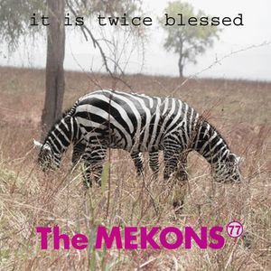 It Is Twice Blessed LP  Vinyl - The MEKONS 77
