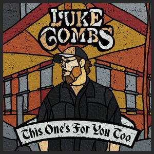 This One's For You Too CD - Luke Combs