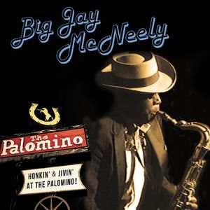 Honkin' & Jivin' At The Palomino CD - Big Jay McNeely