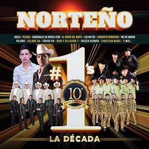 Norteno #1's La Decada (Various Artists) CD - Various Artists